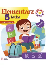 Wielka Akademia. Elementarz 5-latka z wiczeniami