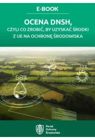 eBook Ocena DNSH, czyli co zrobi, by uzyska rodki z UE na ochron rodowiska pdf mobi epub