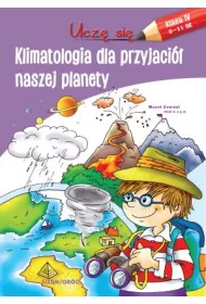 Ucz� si� Klimatologia dla przyjaci� naszej planety