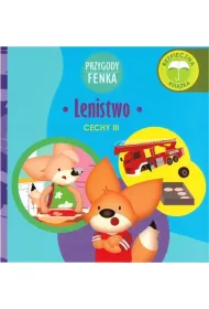 Przygody Fenka. Cechy III. Lenistwo