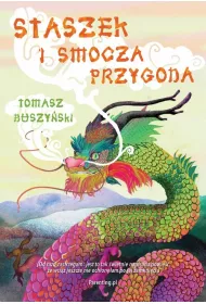 Staszek I smocza przygoda