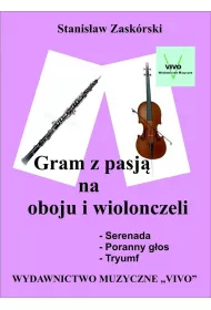 Gram z pasj� na oboju i wiolonczeli