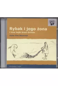 Audiobook Rybak i jego �ona i inne bajki braci Grimm CD