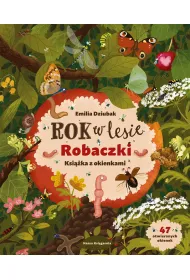 Rok w lesie. Robaczki. Ksika z okienkami