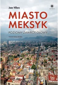Miasto Meksyk. Poziomy zawrt gowy
