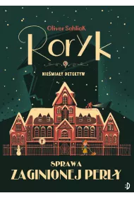 Sprawa zaginionej pery. Roryk. Niemiay detektyw. Tom 1