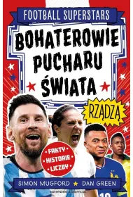 Bohaterowie Pucharu �wiata rz�dz�. Football superstars