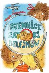 Tajemnice zatoki delfin�w