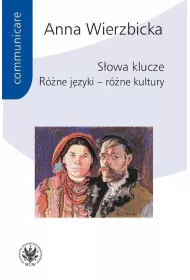 S�owa klucze R�ne j�zyki - r�ne kultury