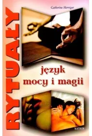Rytua�u. J�yk mocy