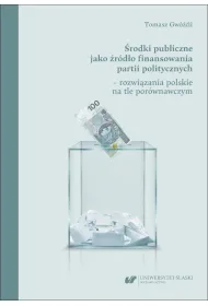 �rodki publiczne jako �r�d�o finansowania partii..