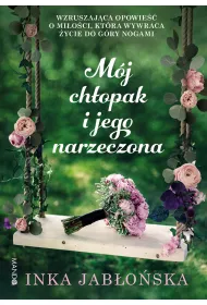 Mj chopak i jego narzeczona