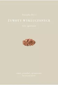 �ywoty wykluczonych