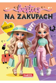 Besties. Na zakupach z naklejkami