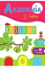 Akademia 2-latka. Roliny
