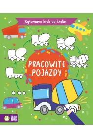 Rysowanie krok po kroku. Pojazdy