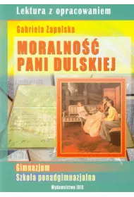 Moralno�� pani Dulskiej. Lektura z opracowaniem (zielona seria, )