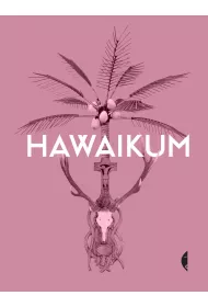 Hawaikum. W poszukiwaniu istoty pi�kna