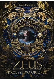 Kr�lestwo Oriona. Zeus. Tom 1