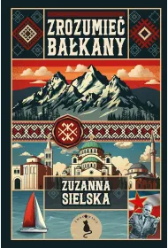 Zrozumie� Ba�kany