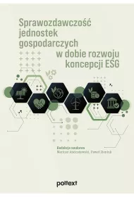 Sprawozdawczo jednostek gospodarczych w dobie rozwoju koncepcji ESG