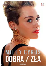 Miley Cyrus Dobra/z�a * *