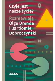 Czyje jest nasze �ycie?