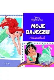 Moje Bajeczki o ksi�niczkach