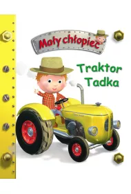Traktor Tadka. Ma�y ch�opiec