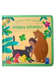 Ksi�ga D�ungli. Dotykam, czytam, poznaj�