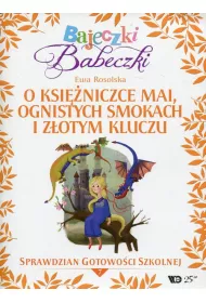 eBook Bajeczki Babeczki. O ksiniczce Mai, ognistych smokach i zotym kluczu pdf mobi epub
