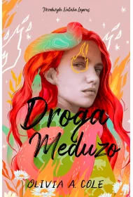 Droga Meduzo