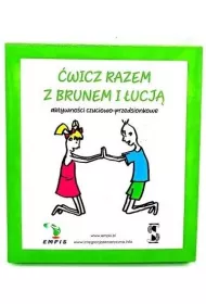 �wicz razem z Brunem i �ucj�. Aktywno�ci czuciowo-