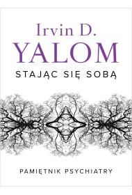 Staj�c si� sob�. Pami�tnik psychiatry