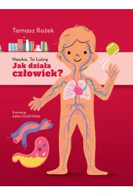Jak dzia�a cz�owiek?