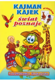 Kajman Kajtek poznaje �wiat