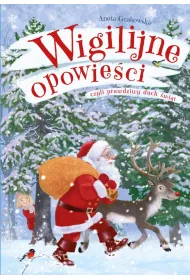 Wigilijne opowieci, czyli prawdziwy duch wit
