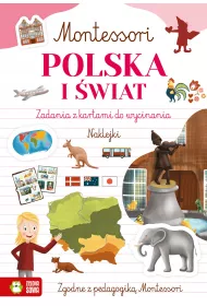 Montessori. Polska i wiat. Zadania z kartami do wycinania