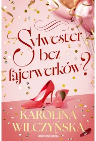 Sylwester bez fajerwerk�w?