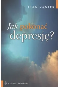 Jak pokona� depresj� - Jean Venier