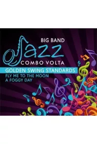 Golden Swings Standards. Jazz Combo Volta CD