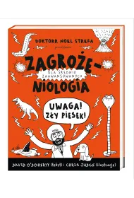 Zagro�eniologia. Uwaga, z�y piesek!