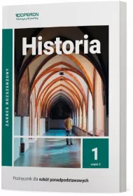Historia 1. Podrcznik. Cz 2. Zakres rozszerzony. Szkoy ponadpodstawowe