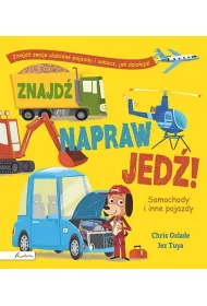 Znajd�, napraw, jed�! Samochody i inne pojazdy