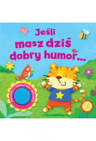 Je�li masz dzi� dobry humor Ksi��eczka d�wi�kowa