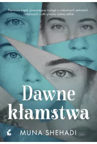 Dawne k�amstwa. C�rki Fortuny. Tom 1