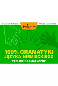 100% Gramatyki j�zyka niemieckiego. Tablice gramatyczne