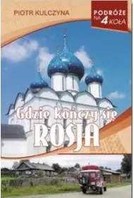 Gdzie ko�czy si� Rosja