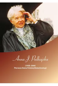 Anna J. Podhajska (19382006). Pierwsza Dama..