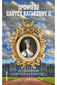 Spowied� carycy Katarzyny II